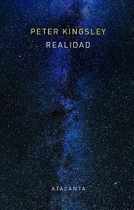 REALIDAD | 9788412213089 | KINGSLEY, PETER | Llibreria L'Illa - Llibreria Online de Mollet - Comprar llibres online