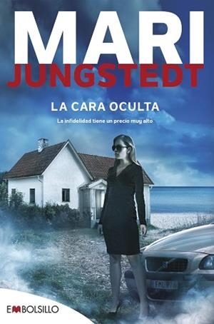 CARA OCULTA, LA | 9788418185250 | JUNGSTEDT, MARI | Llibreria L'Illa - Llibreria Online de Mollet - Comprar llibres online