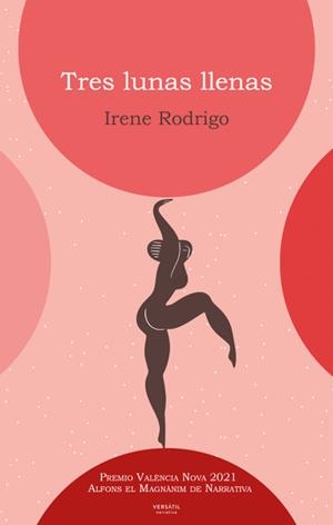 TRES LUNAS LLENAS | 9788418883040 | RODRIGO, IRENE | Llibreria L'Illa - Llibreria Online de Mollet - Comprar llibres online