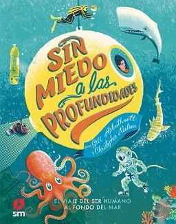 SIN MIEDO A LAS PROFUNDIDADES | 9788413921730 | ARBUTHNOTT, GILL | Llibreria L'Illa - Llibreria Online de Mollet - Comprar llibres online