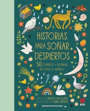 HISTORIAS PARA SOÑAR DESPIERTOS | 9788413921686 | MCALLISTER, ANGELA | Llibreria L'Illa - Llibreria Online de Mollet - Comprar llibres online