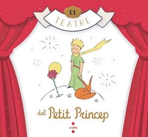 TEATRE DEL PETIT PRINCEP, EL | 9788466149389 | SAINT-EXUPÉRY, ANTOINE DE | Llibreria L'Illa - Llibreria Online de Mollet - Comprar llibres online
