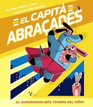 CAPITÀ ABRAÇADES, EL | 9788413490779 | POWELL-TUCK, MAUDIE | Llibreria L'Illa - Llibreria Online de Mollet - Comprar llibres online