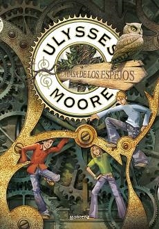 CASA DE LOS ESPEJOS (SERIE ULYSSES MOORE 3), LA | 9788418798191 | BACCALARIO, PIERDOMENICO | Llibreria L'Illa - Llibreria Online de Mollet - Comprar llibres online