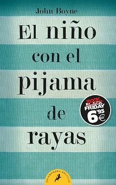 NIÑO CON EL PIJAMA DE RAYAS, EL | 9788418173417 | BOYNE, JOHN | Llibreria L'Illa - Llibreria Online de Mollet - Comprar llibres online