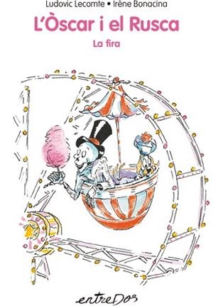 ÒSCAR I EL RUSCA. LA FIRA | 9788418900075 | LECOMTE, LUDOVIC | Llibreria L'Illa - Llibreria Online de Mollet - Comprar llibres online