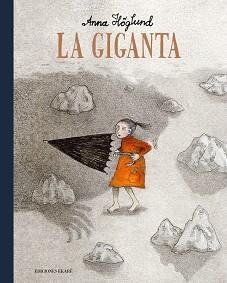 GIGANTA, LA | 9788412372830 | HOGLUND, ANNA | Llibreria L'Illa - Llibreria Online de Mollet - Comprar llibres online