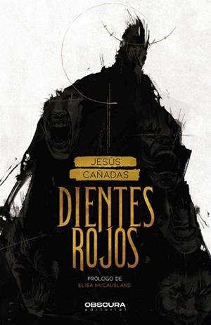 DIENTES ROJOS | 9788412382709 | CAÑADAS, JESÚS | Llibreria L'Illa - Llibreria Online de Mollet - Comprar llibres online