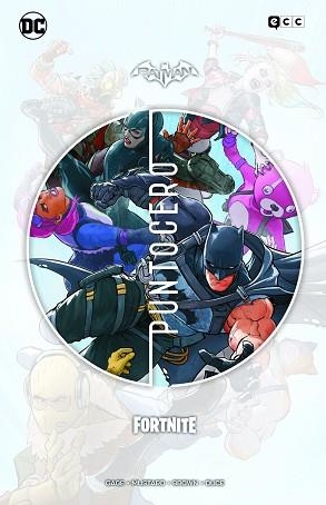 BATMAN/FORTNITE: PUNTO CERO | 9788418862021 | N. GAGE, CHRISTOS/MUSTARD, DONALD | Llibreria L'Illa - Llibreria Online de Mollet - Comprar llibres online