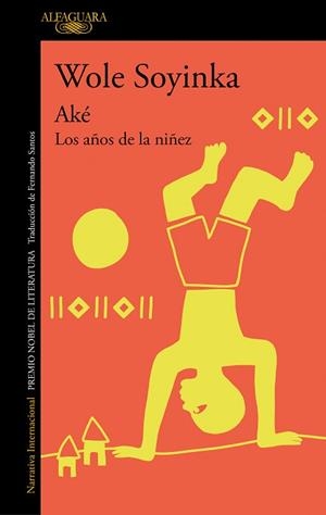 AKÉ | 9788420460345 | SOYINKA, WOLE | Llibreria L'Illa - Llibreria Online de Mollet - Comprar llibres online
