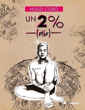 UN 2% (MÍO) | 9788418040184 | COBO, HUGO | Llibreria L'Illa - Llibreria Online de Mollet - Comprar llibres online