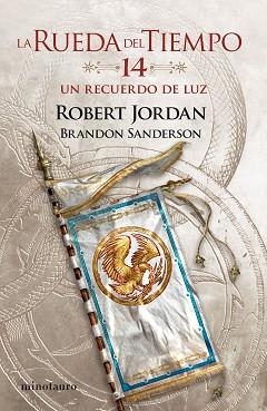 RUEDA DEL TIEMPO Nº 14/14 UN RECUERDO DE LUZ | 9788445007136 | JORDAN, ROBERT/SANDERSON, BRANDON