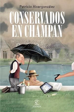 CONSERVADOS EN CHAMPÁN | 9788467062465 | ALVARGONZÁLEZ, PATRICIO | Llibreria L'Illa - Llibreria Online de Mollet - Comprar llibres online
