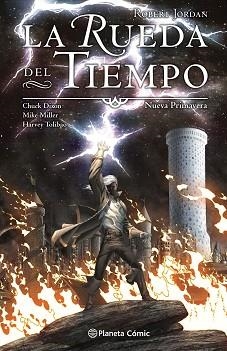 RUEDA DEL TIEMPO (NOVELA GRÁFICA) | 9788413426143 | JORDAN, ROBERT/DIXON, CHUCK/MILLER, MIKE/TOLIBAO, HARVEY