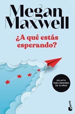 A QUÉ ESTÁS ESPERANDO? | 9788408249498 | MAXWELL, MEGAN | Llibreria L'Illa - Llibreria Online de Mollet - Comprar llibres online