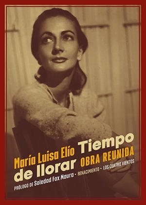 TIEMPO DE LLORAR | 9788418818547 | ELÍO, MARÍA LUISA | Llibreria L'Illa - Llibreria Online de Mollet - Comprar llibres online