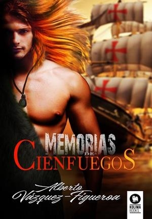 MEMORIAS DE CIENFUEGOS | 9788418263859 | VÁZQUEZ-FIGUEROA, ALBERTO | Llibreria L'Illa - Llibreria Online de Mollet - Comprar llibres online