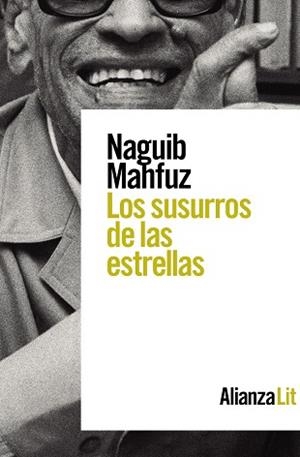 SUSURROS DE LAS ESTRELLAS, LOS | 9788413625768 | MAHFUZ, NAGUIB | Llibreria L'Illa - Llibreria Online de Mollet - Comprar llibres online