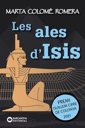 ALES D'ISIS, LES | 9788448953904 | COLOMÉ ROMERA, MARTA | Llibreria L'Illa - Llibreria Online de Mollet - Comprar llibres online