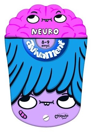 AVIVAMENT NEURO 8-9 | 9789876379625 | ELS EDITORS DE CATAPULTA | Llibreria L'Illa - Llibreria Online de Mollet - Comprar llibres online
