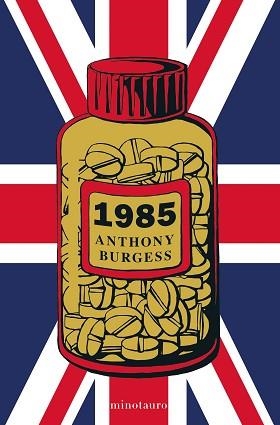 1985 | 9788445009888 | BURGESS, ANTHONY | Llibreria L'Illa - Llibreria Online de Mollet - Comprar llibres online