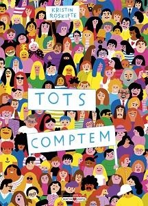 TOTS COMPTEM | 9788418184703 | ROSKIFTE, KRISTIN | Llibreria L'Illa - Llibreria Online de Mollet - Comprar llibres online