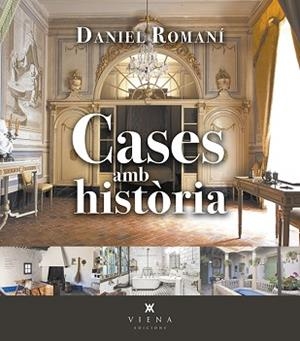 CASES AMB HISTÒRIA | 9788418908095 | ROMANÍ CORNET, DANIEL | Llibreria L'Illa - Llibreria Online de Mollet - Comprar llibres online