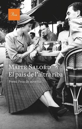 PAÍS DE L'ALTRA RIBA, EL | 9788475889092 | SALORD, MAITE | Llibreria L'Illa - Llibreria Online de Mollet - Comprar llibres online