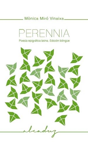 PERENNIA | 9788494509421 | MIRÓ VINAIXA, MONICA | Llibreria L'Illa - Llibreria Online de Mollet - Comprar llibres online