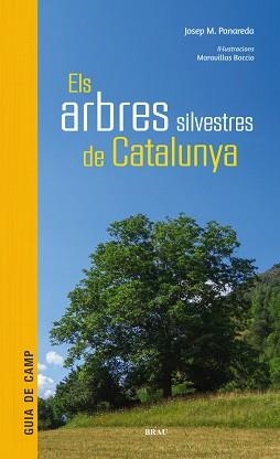 ARBRES SILVESTRES DE CATALUNYA, ELS | 9788415885856 | PANAREDA CLOPÉS, JOSEP M | Llibreria L'Illa - Llibreria Online de Mollet - Comprar llibres online