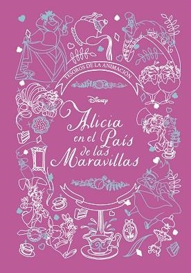 ALICIA EN EL PAÍS DE LAS MARAVILLAS. TESOROS DE LA ANIMACIÓN | 9788418939006 | DISNEY | Llibreria L'Illa - Llibreria Online de Mollet - Comprar llibres online
