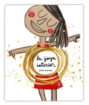 JOYA INTERIOR, LA | 9788448859275 | LLENAS, ANNA | Llibreria L'Illa - Llibreria Online de Mollet - Comprar llibres online