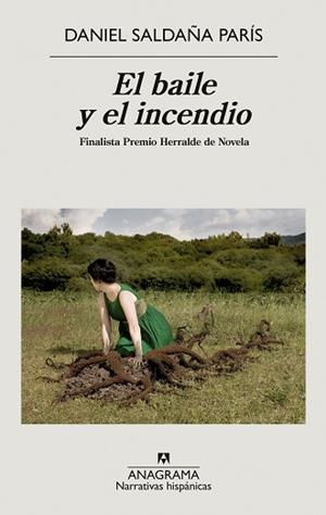 BAILE Y EL INCENDIO, EL | 9788433999368 | SALDAÑA PARÍS, DANIEL | Llibreria L'Illa - Llibreria Online de Mollet - Comprar llibres online