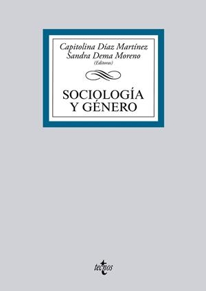 SOCIOLOGÍA Y GÉNERO | 9788430958108 | DÍAZ MARTÍNEZ, CAPITOLINA/DEMA MORENO, SANDRA/COBO BEDIA, ROSA/TORNS MARTÍN, TERESA/RECIO CÁCERES, C | Llibreria L'Illa - Llibreria Online de Mollet - Comprar llibres online