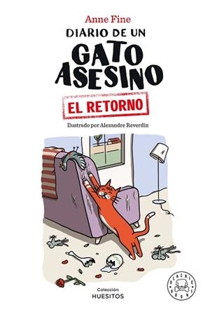 DIARIO DE UN GATO ASESINO. EL RETORNO | 9788418733482 | FINE, ANNE | Llibreria L'Illa - Llibreria Online de Mollet - Comprar llibres online