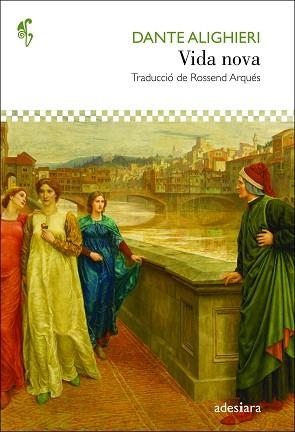 VIDA NOVA | 9788416948680 | ALIGHIERI, DANTE | Llibreria L'Illa - Llibreria Online de Mollet - Comprar llibres online