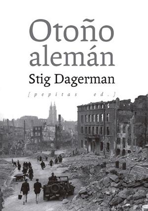 OTOÑO ALEMÁN | 9788417386658 | DAGERMAN, STIG | Llibreria L'Illa - Llibreria Online de Mollet - Comprar llibres online
