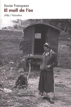 MOLL DE L'OS, EL | 9788415269496 | FRANQUESA, XAVIER | Llibreria L'Illa - Llibreria Online de Mollet - Comprar llibres online