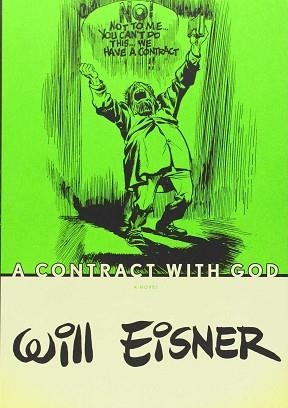 WILL EISNERS CONTRACT WITH GOD SC NEW PTG | 9780393328042 | EISNER, WILL