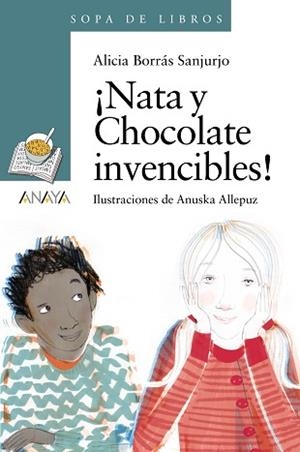 NATA Y CHOCOLATE INVENCIBLES! | 9788467861358 | BORRÁS SANJURJO, ALICIA | Llibreria L'Illa - Llibreria Online de Mollet - Comprar llibres online