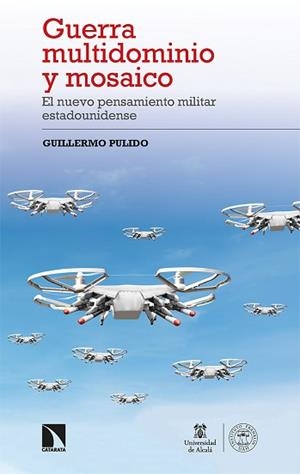 GUERRA MULTIDOMINIO Y MOSAICO | 9788413523569 | PULIDO, GUILLERMO | Llibreria L'Illa - Llibreria Online de Mollet - Comprar llibres online