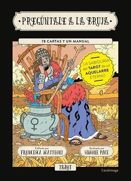 PREGÚNTALE A LA BRUJA | 9788418015809 | MATTEONI, FRANCESCA/PACE, SIMONE | Llibreria L'Illa - Llibreria Online de Mollet - Comprar llibres online
