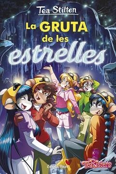 GRUTA DE LES ESTRELLES, LA | 9788413891422 | STILTON, TEA | Llibreria L'Illa - Llibreria Online de Mollet - Comprar llibres online