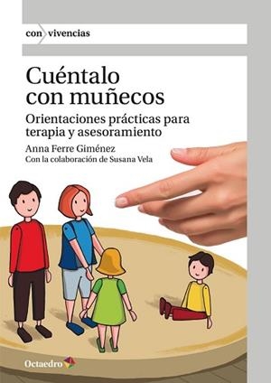 CUÉNTALO CON MUÑECOS | 9788418083938 | FERRE GIMÉNEZ, ANNA