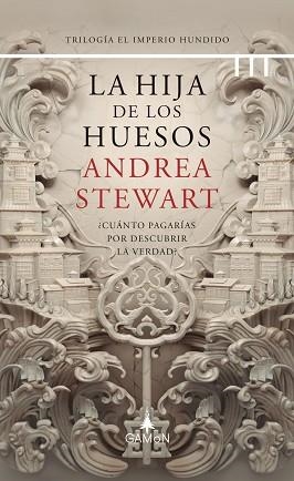 HIJA DE LOS HUESOS, LA | 9788418711305 | STEWART, ANDREA