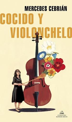 COCIDO Y VIOLONCHELO | 9788439739593 | CEBRIÁN, MERCEDES | Llibreria L'Illa - Llibreria Online de Mollet - Comprar llibres online