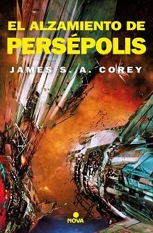 ALZAMIENTO DE PERSÉPOLIS, EL | 9788418037030 | COREY, JAMES S. A.