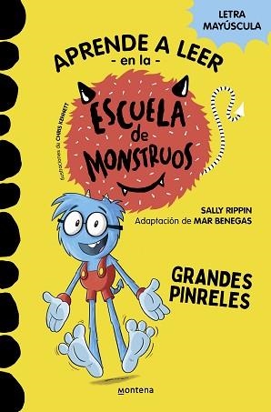 APRENDER A LEER EN LA ESCUELA DE MONSTRUOS 4 - GRANDES PINRELES | 9788418594052 | RIPPIN, SALLY/BENEGAS, MAR | Llibreria L'Illa - Llibreria Online de Mollet - Comprar llibres online