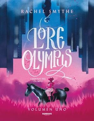 LORE OLYMPUS | 9788418040306 | SMYTHE, RACHEL | Llibreria L'Illa - Llibreria Online de Mollet - Comprar llibres online