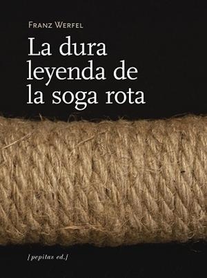DURA LEYENDA DE LA SOGA ROTA, LA | 9788417386313 | WERFEL, FRANZ